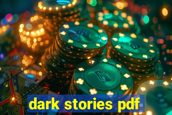 dark stories pdf